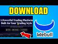 How To Download Webull Desktop App (2026) (Quick And Easy Guide)