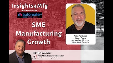 SME Manufacturing Growth Video