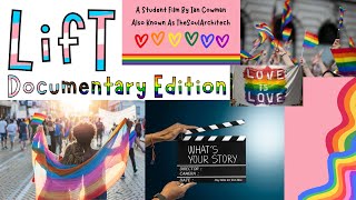 LifT: Documentary Edition | A Student Film on Transgender and Queer Youth