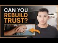 5 steps to rebuild trust in a relationship