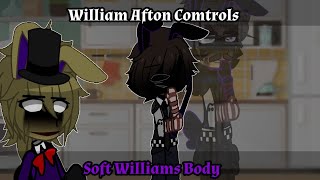 William controls SOFT WILLIAMS BODY||FNAF x Gacha| screenshot 1