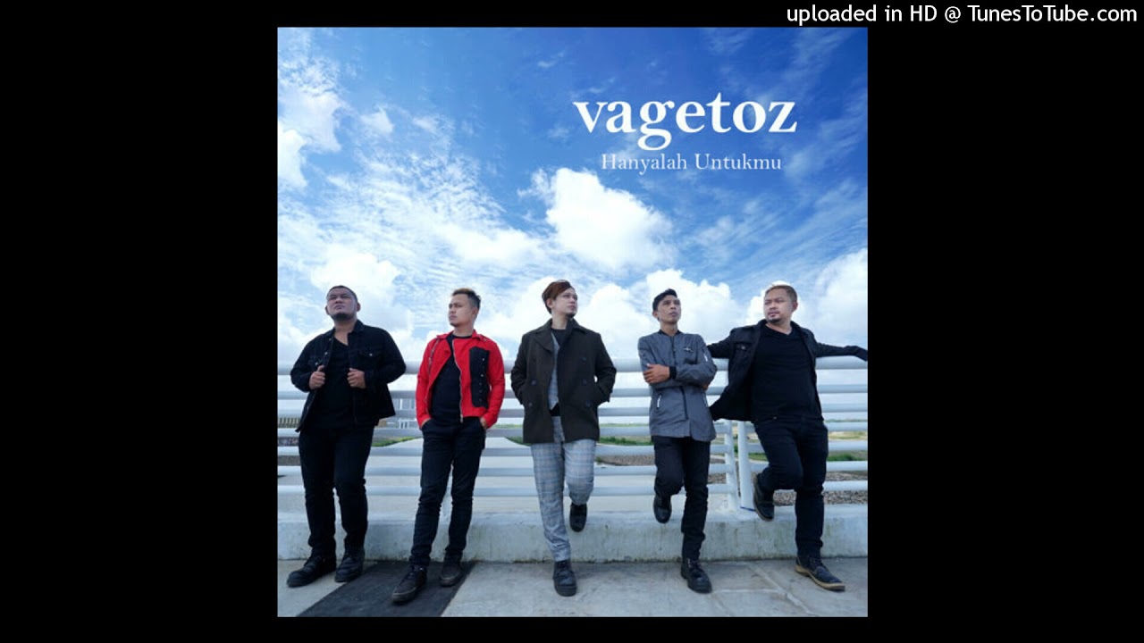 Vagetoz - Hanyalah Untukmu (Official Audio)