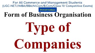 Type of Companies, Public Companies, Private Companies, Type of Companies class 11, ugc net, cuet ug
