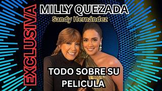 EXCLUSIVA: MILLY QUEZADA Y SU HISTORIA EN LA PANTALLA GRANDE