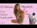 15 minute stretch for lower back pain  follow along  shona vertue  back pain