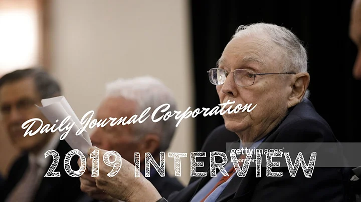 Charlie Munger Interview at Daily Journal | 2019-02-14