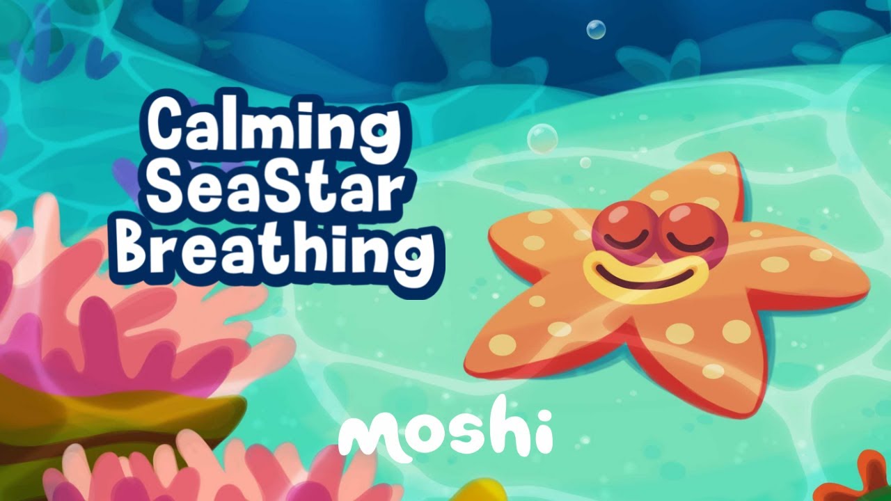 Play: Moshi's SeaStar Breathing: the bedtime reset button