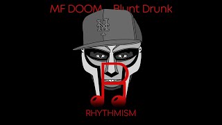 MF DOOM - Blunt Drunk Lyrics