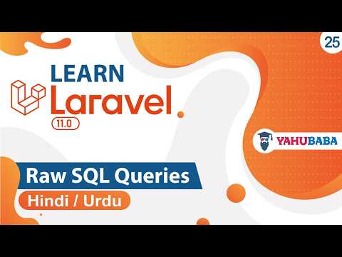 Laravel Raw SQL Queries Tutorial in Hindi / Urdu