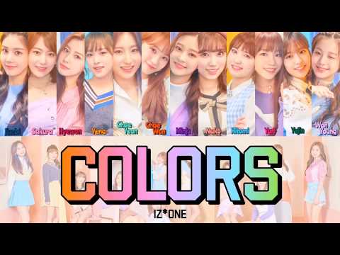 【カナルビ】COLORS/IZ*ONE/アイズワン/かなるび/日本語訳/歌詞/パート