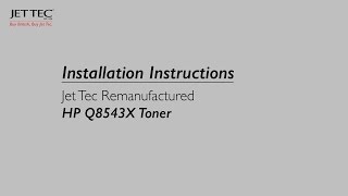 How to install a Jet Tec Remanufactured HP C8543X Toner(, 2016-09-19T09:11:23.000Z)