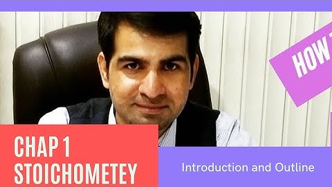 Introduction | Stoichiometry Chap 1 | Tuition Class by Sir Ali Sudais