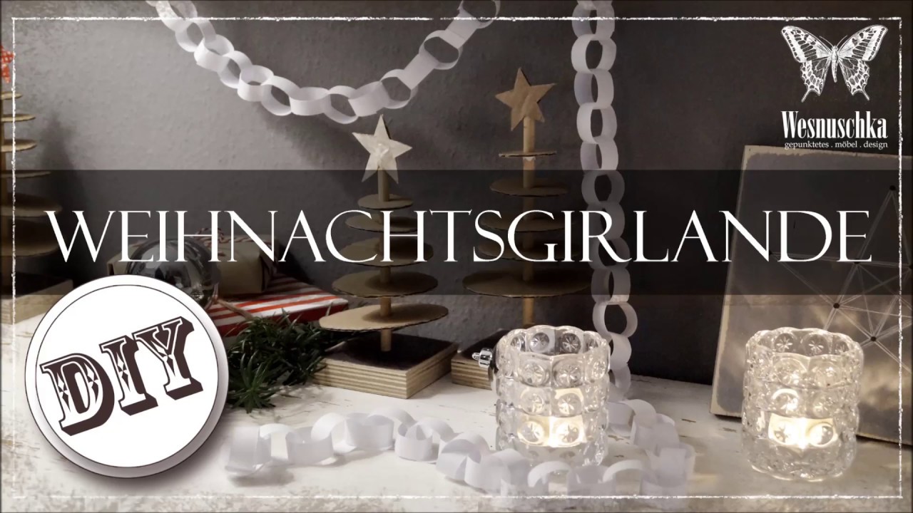 Diy Girlande Aus Papier Zum Weihnachten X Mas Paper Chain Youtube