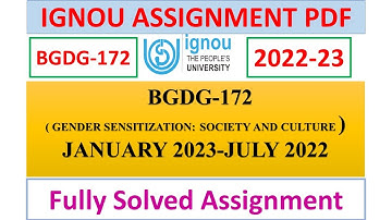 BGDG 172 SOLVED ASSIGNMENT 2022-23 IN ENGLISH | IGNOU