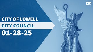 Lowell City Council - January 28, 2025