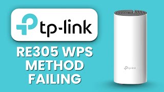 TP Link RE305 WPS Method Failing ⚠️ Manual Browser Setup Guide to Connect Your Extender