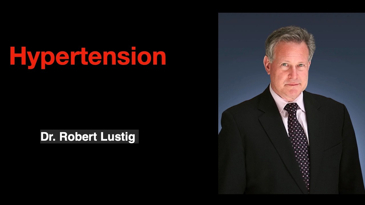 robert lustig glp 1 Hypertension l Dr Robert Lustig