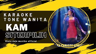 KAM SITERPILIH KARAOKE (versi julya christi br Ginting) || NADA - TONE WANITA