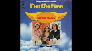 5000 Volts ~ I'm On Fire 1975 Disco Purrfection Version