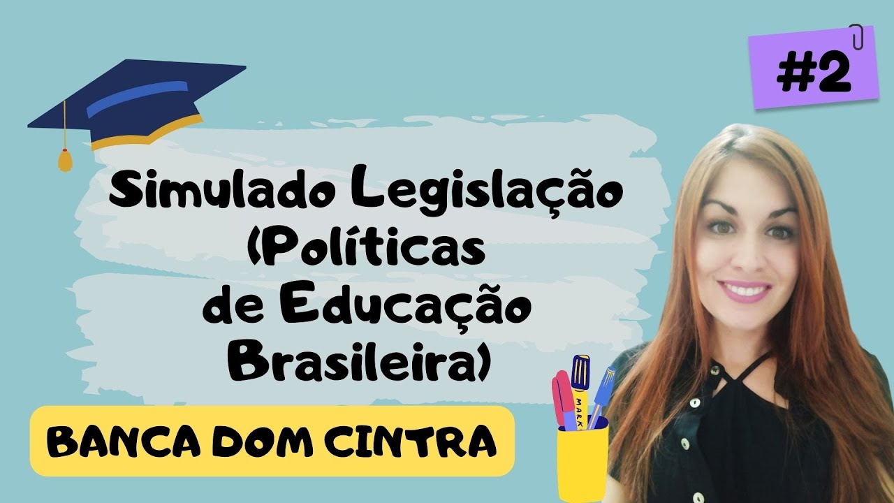 dom-cintra-simulado-legisla-o-pol-ticas-de-educa-o-brasileira