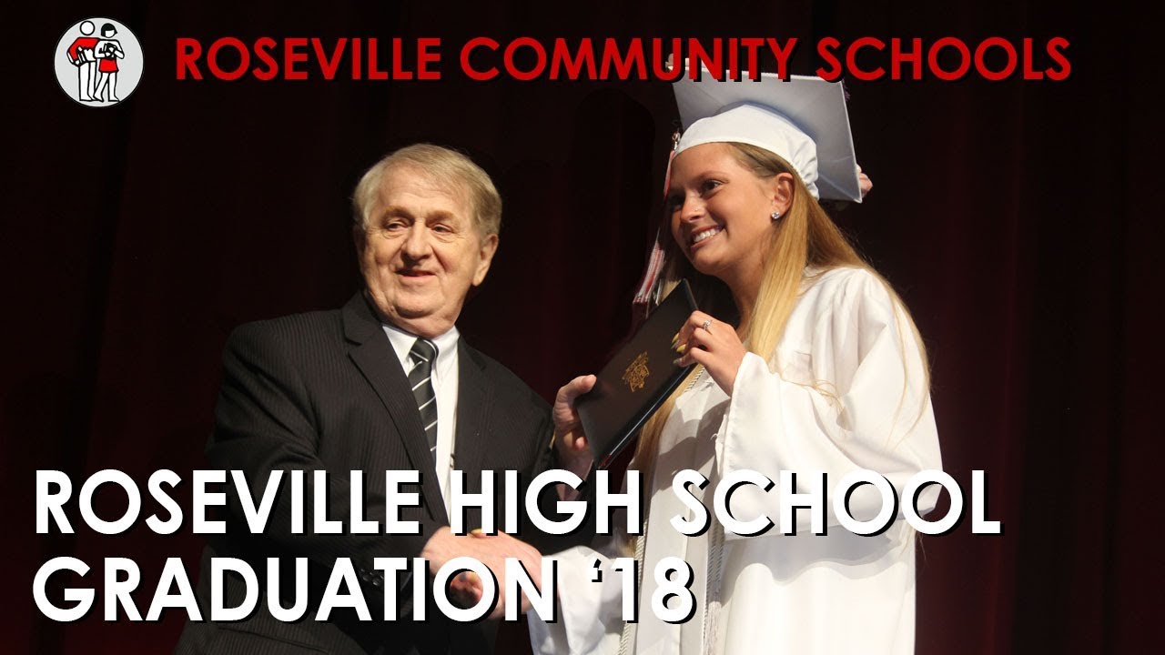 Roseville High School Graduation 2018 YouTube