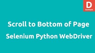 Python Selenium WebDriver Scroll Down Page - YouTube Python Selenium Webdriver Scroll Down Page - Youtube