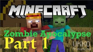 Minecraft Zombie Apocalypse | Season 1 Part 1 ( Minecraft Animation )