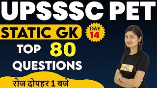 Upsssc PET 2021 Preparation | Static Gk Top 80 Questions | Upsssc PET Static Gk | By Sonam mam | 14