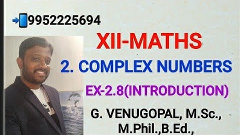 12th maths | exercise 2.8| Introduction to nth roots of a complex number.