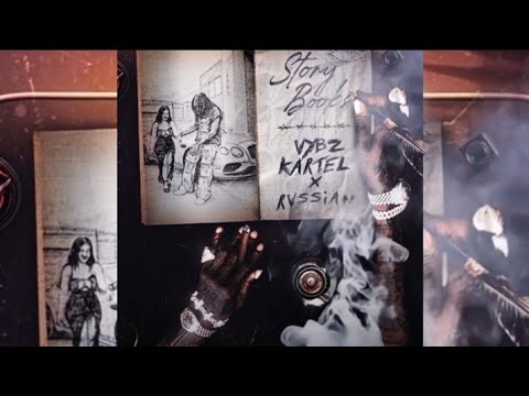 Vybz Kartel X Rvssian Story Book Vybz Kartel X Rvssian Story Book