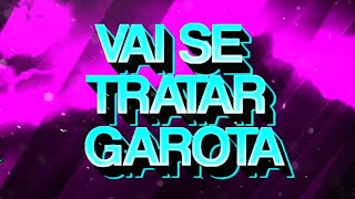 Vai se tratar garota 🙎‍♀️ (Funk remix) By Sr BMO e @DJSNOWBEATS