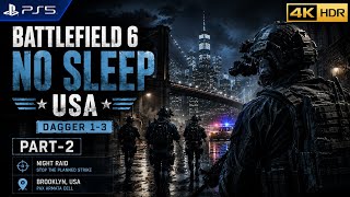 USA Night Raid |NO SLEEP|PART-2  🔥 Battlefield 6  Campaign Gameplay #gaming #battlefield 