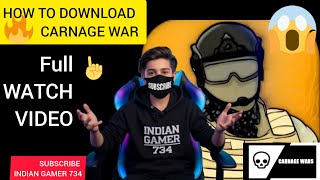 HOW TO DOWNLOAD CARNAGE WAR GAME – MEDIA FILE &amp; FULL GUIDE 🎮🔥