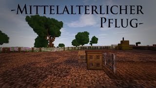 Minecraft Tutorial - Mittelalterliche Pflug/ medieval plow
