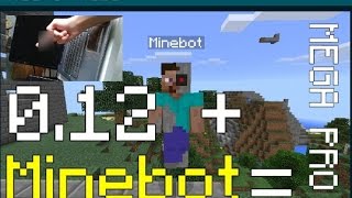 Como utilizar Minebot para Minecraft PE 0.12.X | T