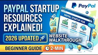 PayPal Startup Resources Explained 2026 Website Walkthrough & Beginner Guide 2 Min