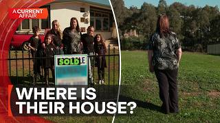 Mum and 11 kids facing homelessness after developer goes bust A Current Affair