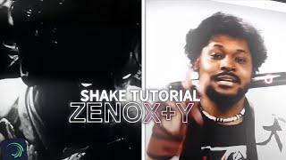 X+Y & Zeno Shake Tutorial on Alight Motion || + XML/Preset)