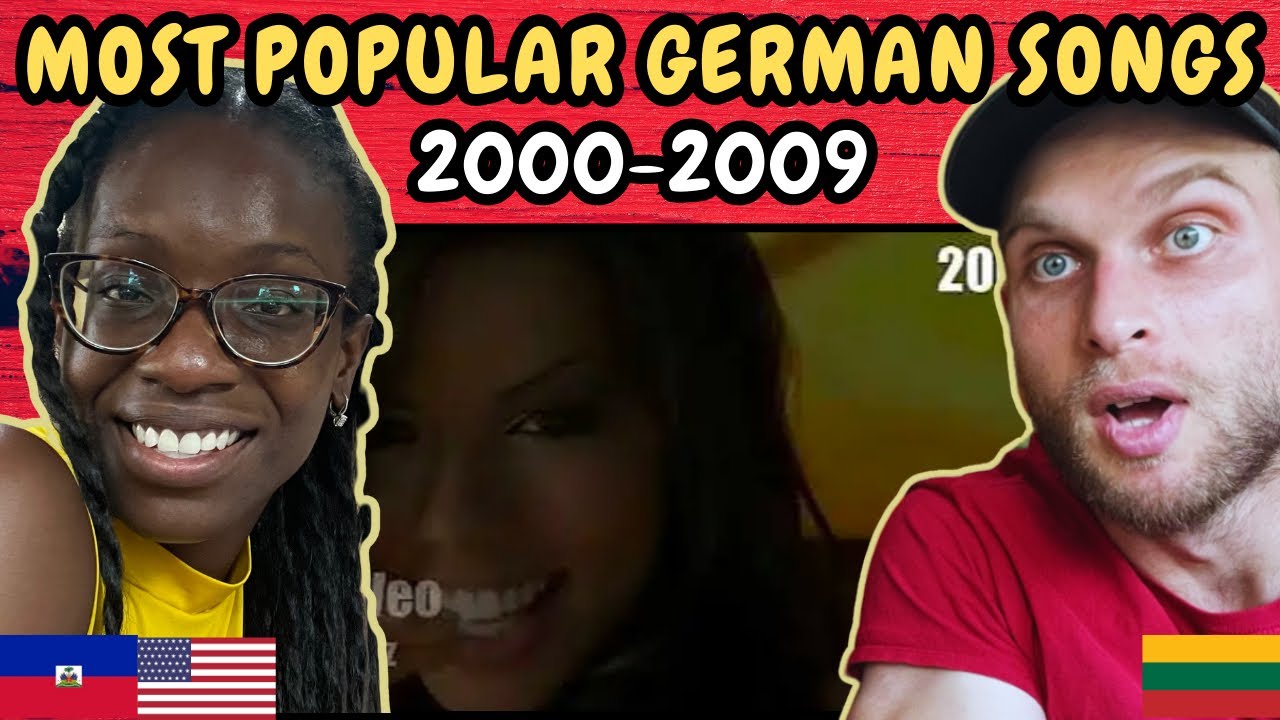 REACTION TO Most Popular German Songs from 2000 to 2009 | FIRST TIME ...