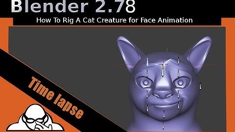 Time Lapse Video How To Rig A Cat Creature For Face Animation In Blender 2.78a