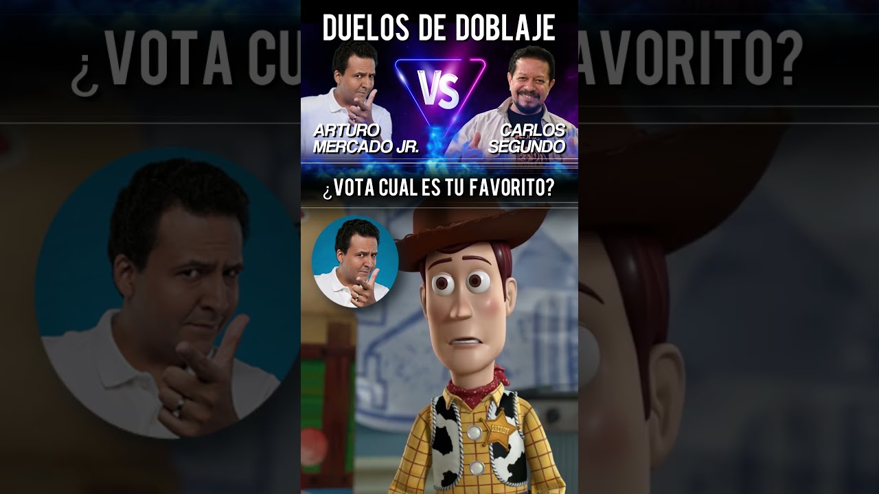 Carlos Segundo ó Arturo Mercado Jr. ¿Cuál es el Mejor Woody? 