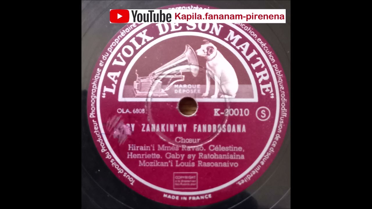 Louis Rasoanaivo - Ry zanakin'ny fandrosoana (La Voix de son Maître original 78 tours) - Madagascar.