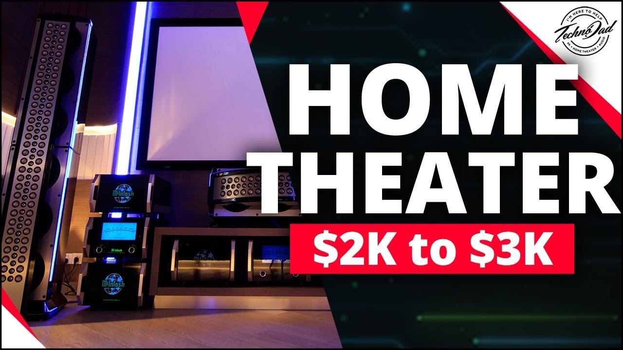 Home Theater Sound for $2,000 to $3,000 