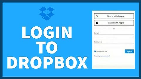 How To Dropbox Login? www.dropbox.com Login Help | Dropbox com Sign In | Quick and Easy Guide |