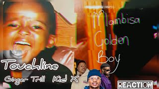 Touchline  Abanye Abantwana ft Kid X U0026 Ginger Trill    Mambisa Golden Boy Reaction