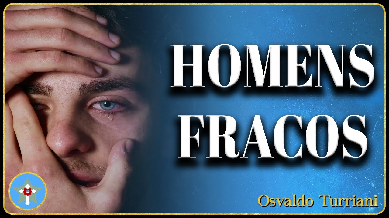 Astrologia Rosacruz- 148: Homens Fracos investem na Banalidade