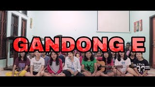 GANDONG E - [COVER EKLESIA FAMILY] #NyanyiSore