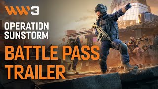 World War 3 | Operation Sunstorm Battle Pass Trailer