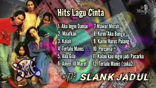 Slank Jadul - Album Cinta - \