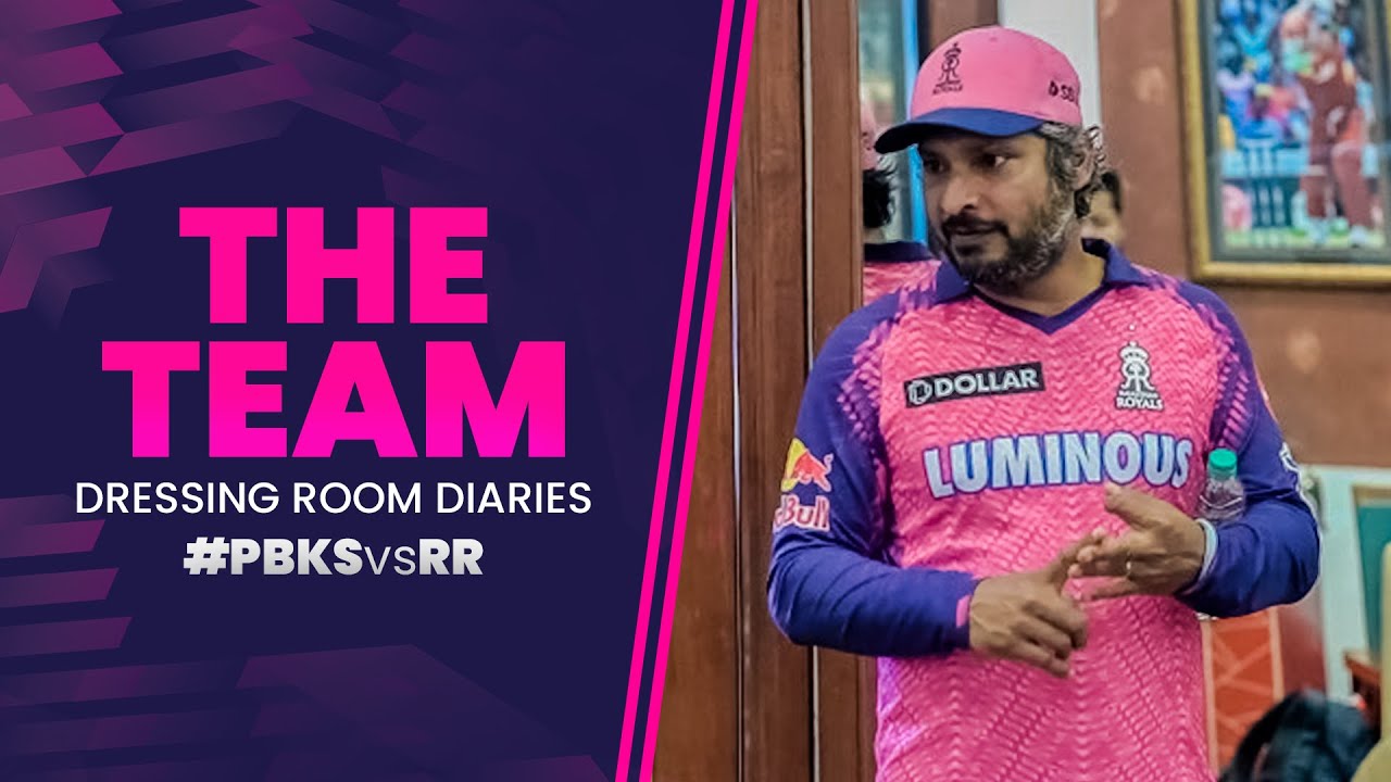 Dressing Room Diaries | PBKSvsRR | Sanga's kudos to the Royals Team | Rajasthan Royals
